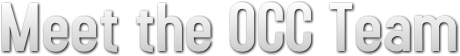 Meet the OCC Team Meet the OCC Team